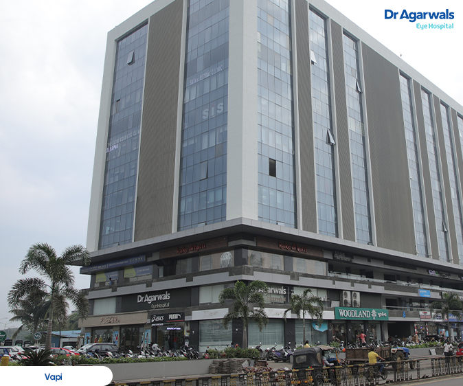 Vapi
 - Dr. Agarwal Eye Hospital