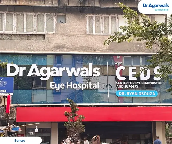 Bandra West, Mumbai - Dr. Agarwal Eye Hospital